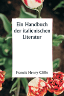 Ein Handbuch der italienischen Literatur