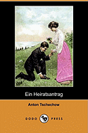 Ein Heiratsantrag (Dodo Press)