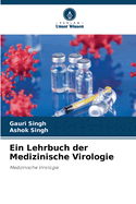 Ein Lehrbuch der Medizinische Virologie