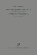 Ein Sptantikes Wirtschaftsbuch Aus Diospolis Parva: Der Erlanger Papyruskodex Und Die Texte Aus Seinem Umfeld (P.Erl.Diosp.)