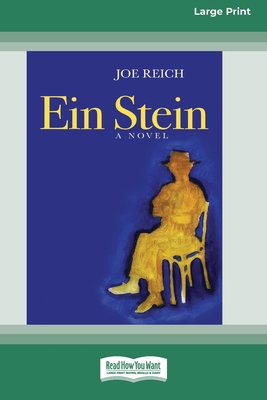 Ein Stein: A novel [Large Print 16pt] - Reich, Joe