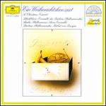 Ein Weihnachtskonzert - Berlin Philharmonic Orchestra; Herbert von Karajan (conductor)