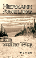 Ein weiter Weg