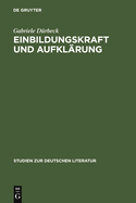 Einbildungskraft und Aufkl?rung