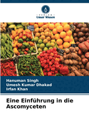 Eine Einf?hrung in die Ascomyceten