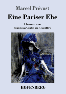 Eine Pariser Ehe