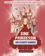 Eine Prinzessin: Gro?britannien