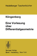 Eine Vorlesung ber Differentialgeometrie