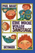 Eine Woche Voller Samstage - Maar, Paul