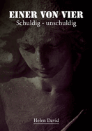 Einer von vier: Schuldig - unschuldig