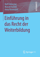 Einfhrung in das Recht der Weiterbildung