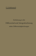 Einfhrung in die Differential- und Integralrechnung nebst Differentialgleichungen