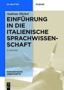 Einfhrung in die italienische Sprachwissenschaft