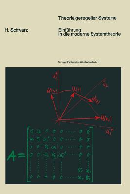 Einfhrung in die moderne Systemtheorie - Schwarz, Helmut