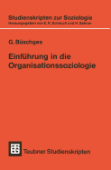 Einfhrung in die Organisationssoziologie