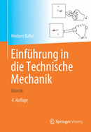 Einfhrung in die Technische Mechanik: Kinetik