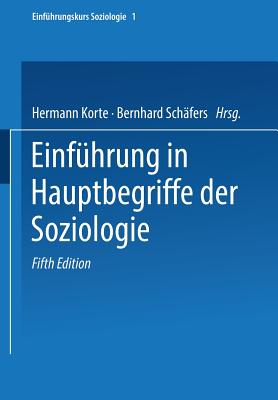 Einfhrung in Hauptbegriffe der Soziologie - Korte, Hermann (Editor)