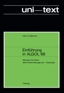 Einf?hrung in ALGOL 68: Skriptum f?r Hrer aller Fachrichtungen ab 1. Semester