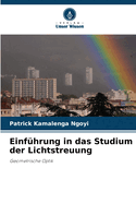 Einf?hrung in das Studium der Lichtstreuung