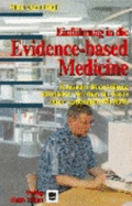 Einf?hrung in Die Evidence-Based Medicine: Kritische Beurteilung Klinischer Studien Als Basis Einer Rationalen Medizin [Gebundene Ausgabe] Trisha Greenhalgh How to Read a Paper Ebm Leitfaden Zur Systematischen Beurteilung Klinischer Studien How to...