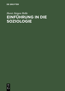 Einf?hrung in Die Soziologie