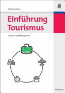 Einf?hrung Tourismus: ?berblick Und Management