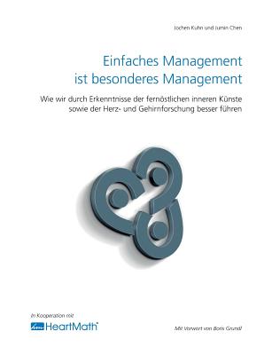 Einfaches Management Ist Besonderes Management - Kuhn, Jochen, and Chen, Jumin