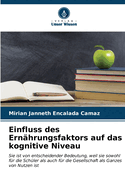 Einfluss des Ernhrungsfaktors auf das kognitive Niveau