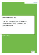 Einfluss Von Grenzflachenaktiven Substanzen Auf Die Stabilitat Von Suspensionen