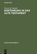 Einfuhrung in Das Alte Testament