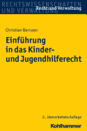 Einfuhrung in Das Kinder- Und Jugendhilferecht