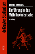 Einfuhrung in das Mittelhochdeutsche