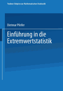 Einfuhrung in Die Extremwertstatistik