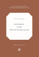 Einfuhrung in Die Kontinuumsmechanik