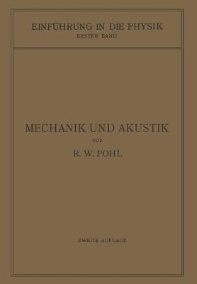 Einfuhrung in Die Mechanik Und Akustik - Pohl, Robert Wichard