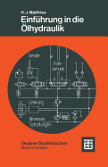 Einfuhrung in Die Olhydraulik - Matthies, Hans J?rgen