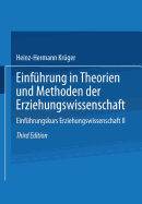 Einfuhrung in Theorien Und Methoden Der Erziehungswissenschaft