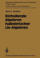 Einh?llende Algebren halbeinfacher Lie-Algebren - Jantzen, J C