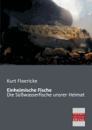 Einheimische Fische