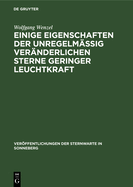 Einige Eigenschaften der unregelm??ig ver?nderlichen Sterne geringer Leuchtkraft