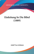 Einleitung in Die Bibel (1889)