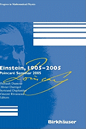 Einstein, 1905-2005: Poincar Seminar 2005