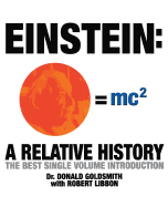 Einstein: A Relative History