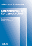 Einzelabschlu und Konzernabschlu: Beitrge zum neuen Bilanzrecht, Band 1