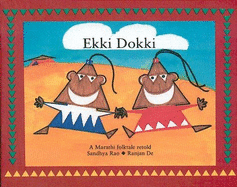 Ekki Dokki: A Marathi Folktale