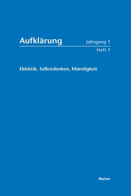 Eklektik, Selbstdenken, Mndigkeit - Hinske, Norbert (Editor)