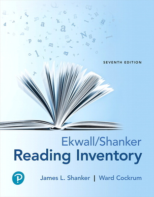 Ekwall/Shanker Reading Inventory - Shanker, James, and Cockrum, Ward
