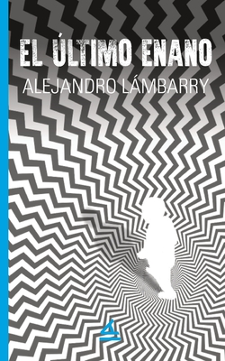 El ltimo enano - Lmbarry, Alejandro