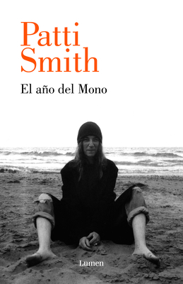 El Ao del Mono / The Year of the Monkey - Smith, Patti