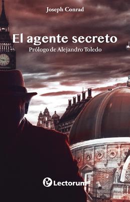 El agente secreto - Conrad, Joseph